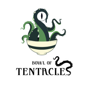 Bowl of Tentacles
