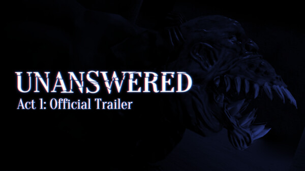 Ver Unanswered - Act 1: Official Trailer